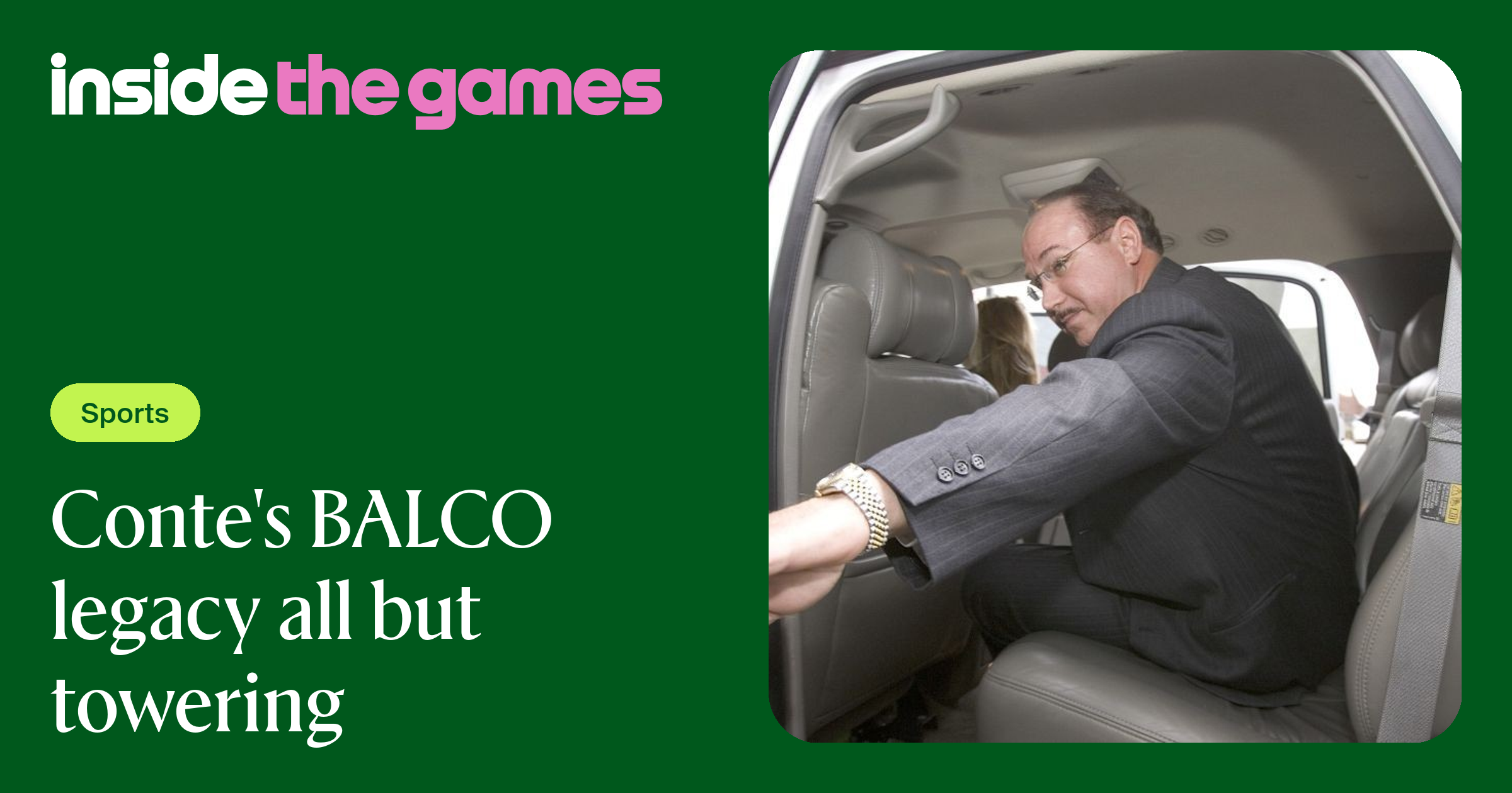 Inside The Games • Conte's BALCO legacy all but towering