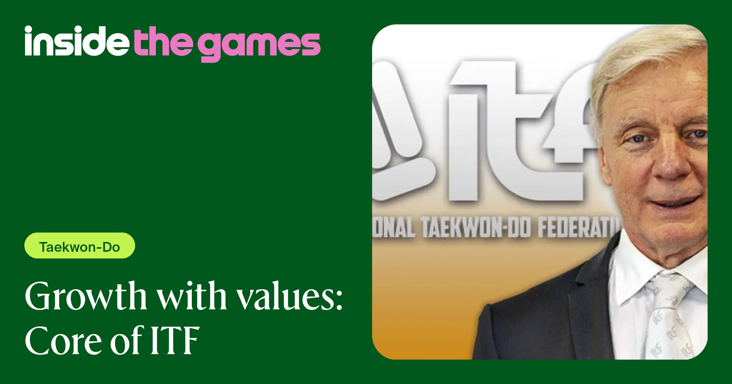 Inside The Games • Growth with values: Core of ITF