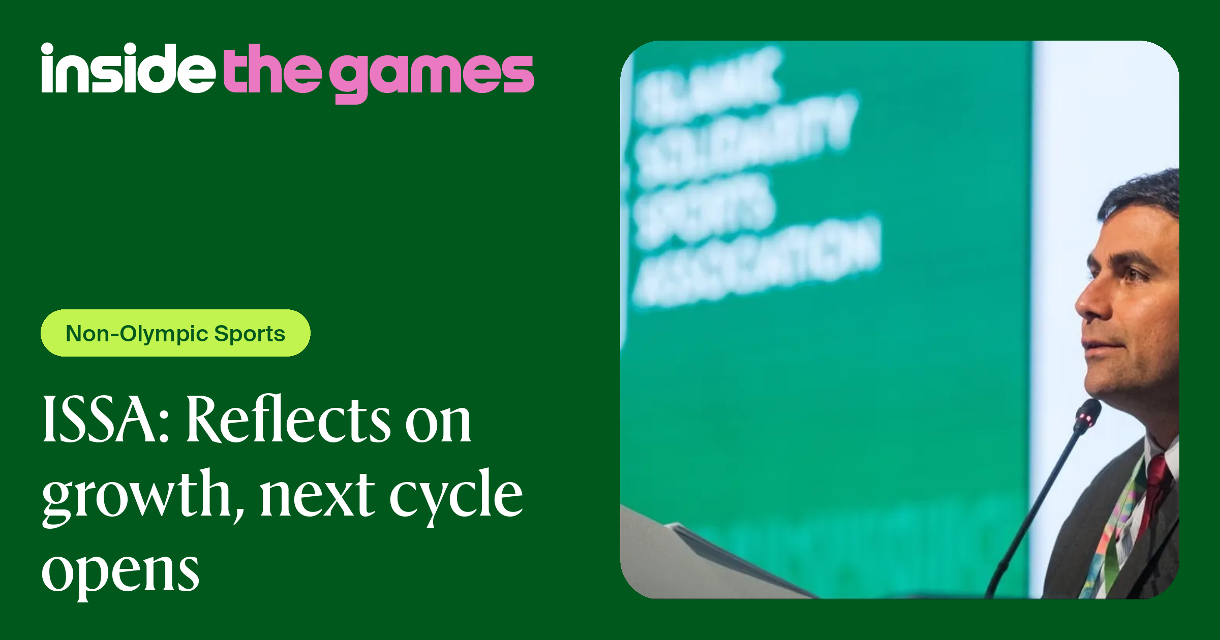 Inside The Games • ISSA: Reflects on growth, next cycle opens
