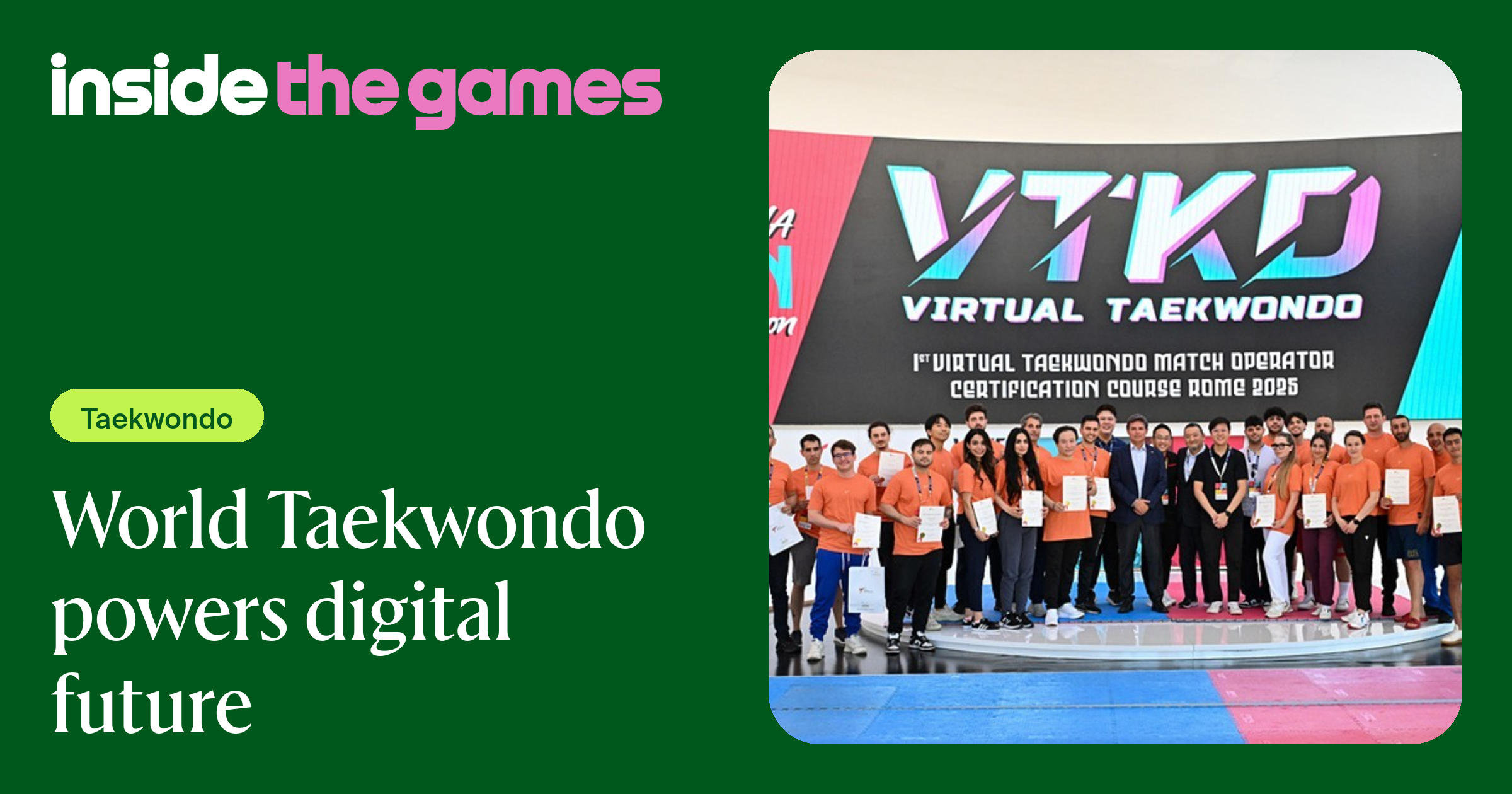 Inside The Games • World Taekwondo powers digital future