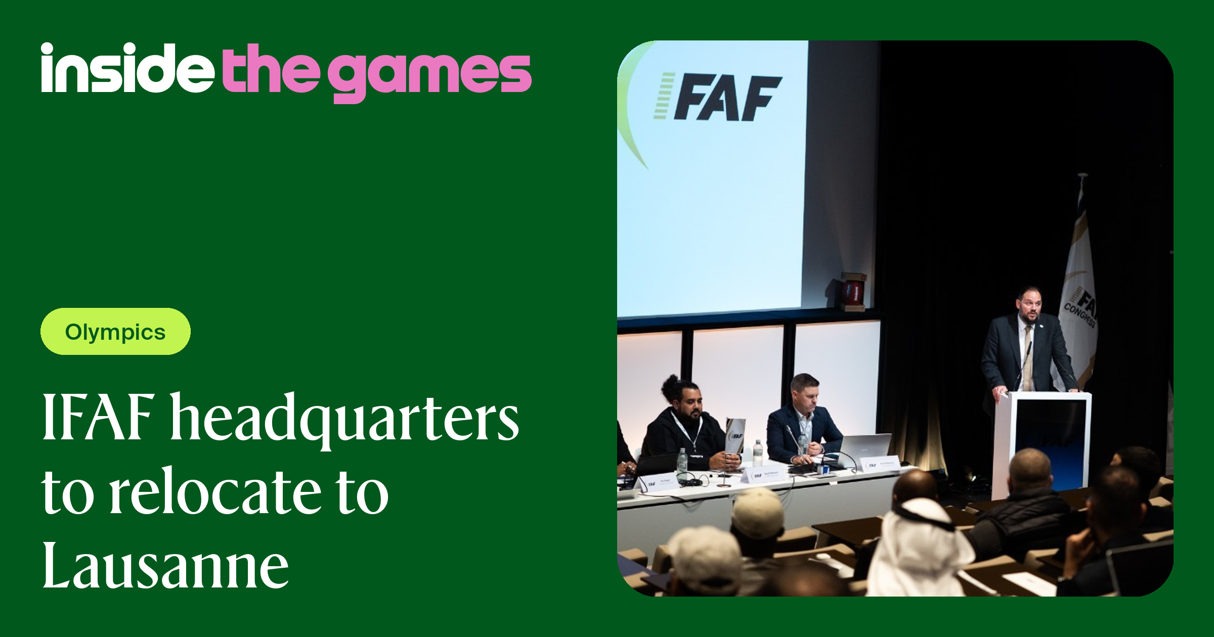 Inside The Games • IFAF headquarters to relocate to Lausanne
