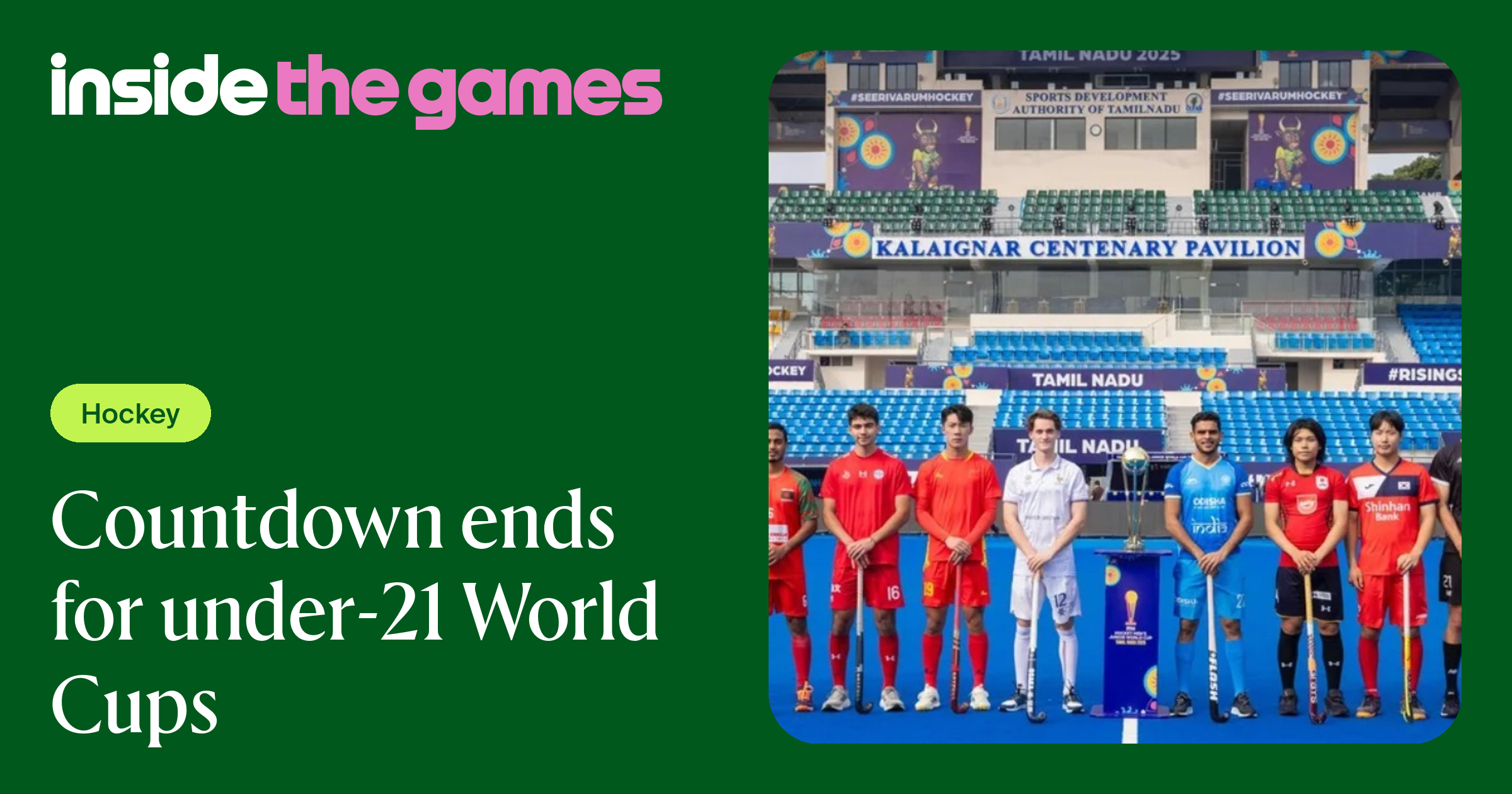 Inside The Games • Countdown ends for under-21 World Cups