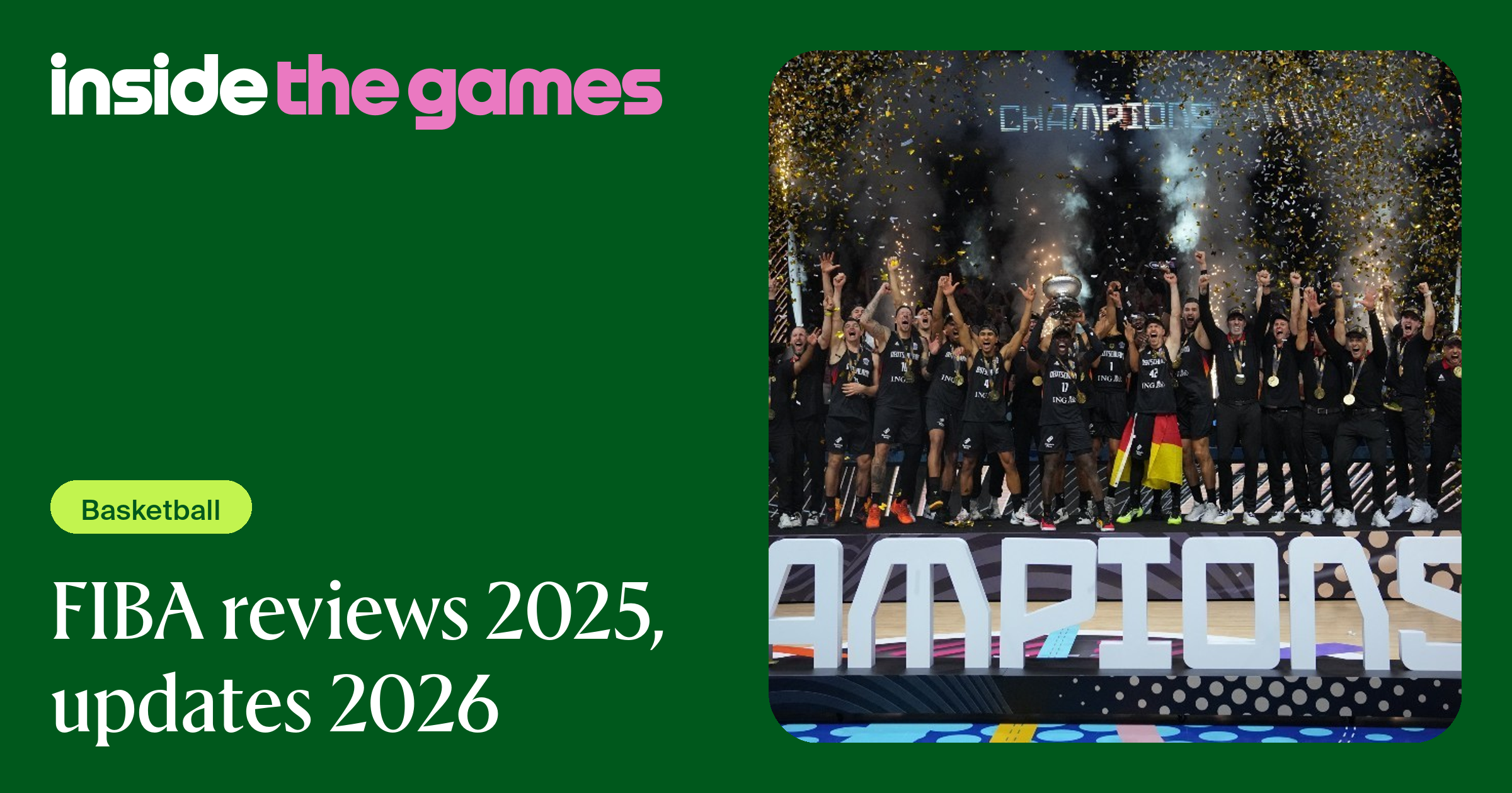 Inside The Games • FIBA reviews 2025, updates 2026