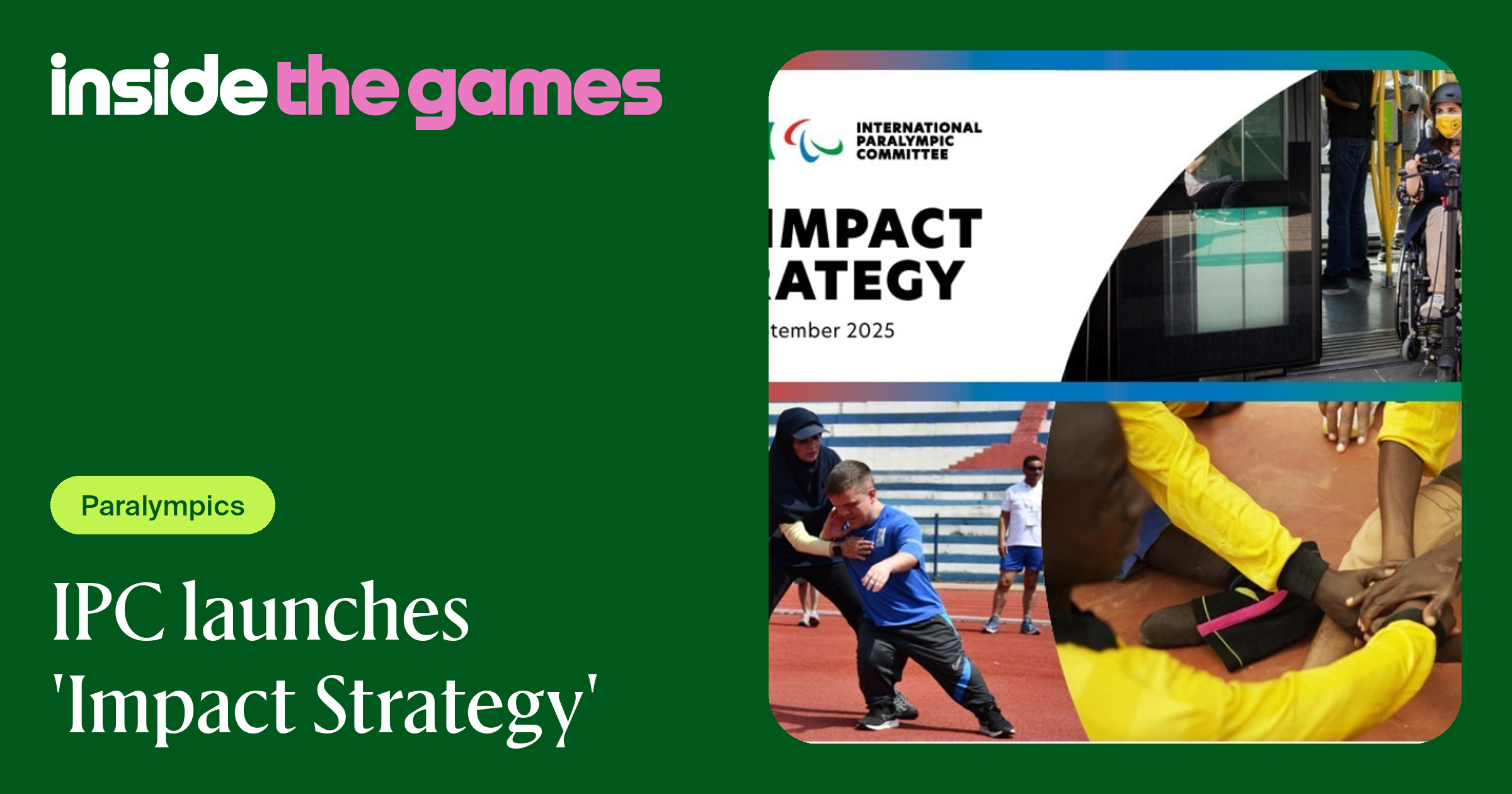 Inside The Games • IPC launches 'Impact Strategy'