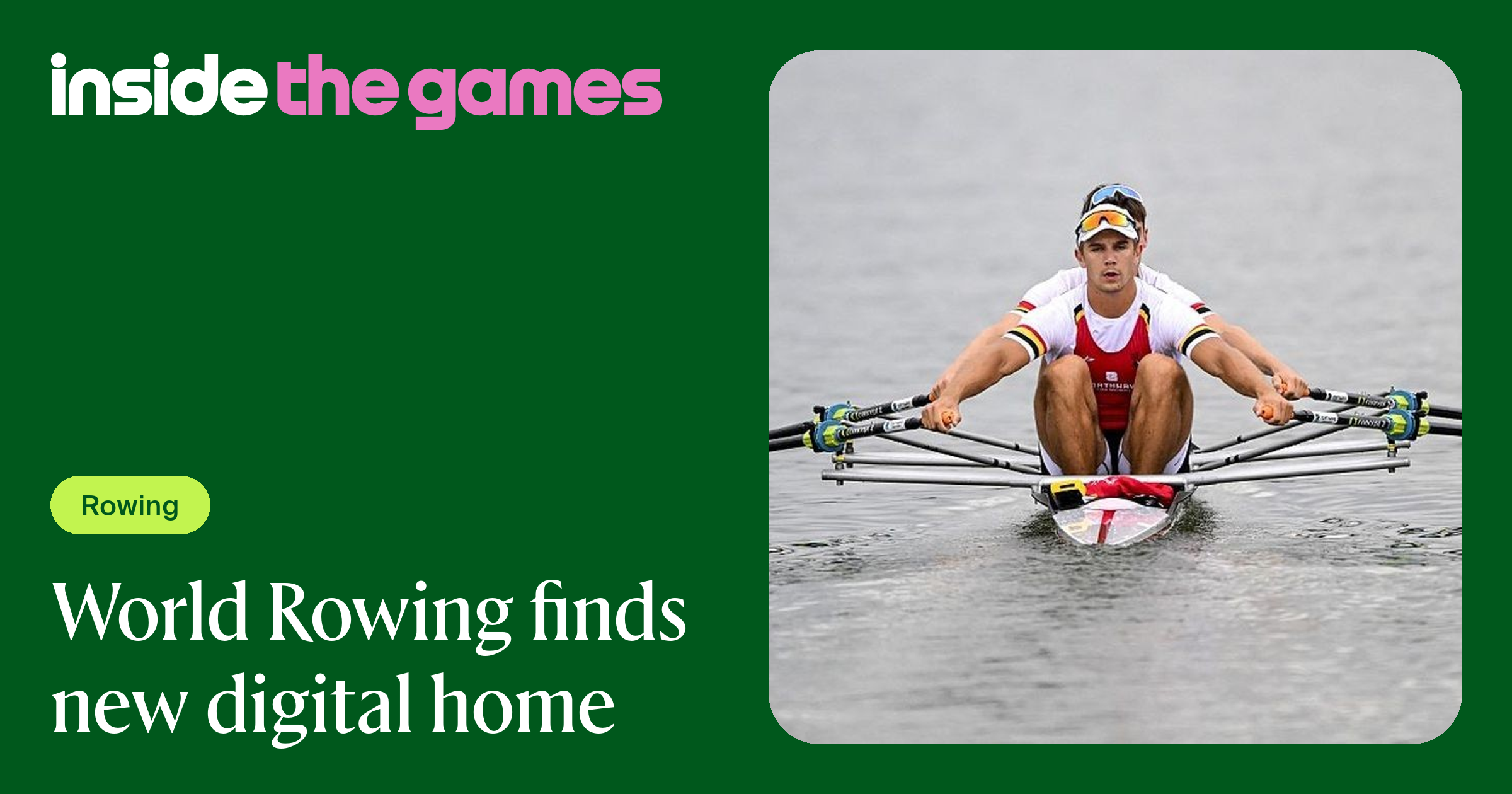 Inside The Games • World Rowing finds new digital home