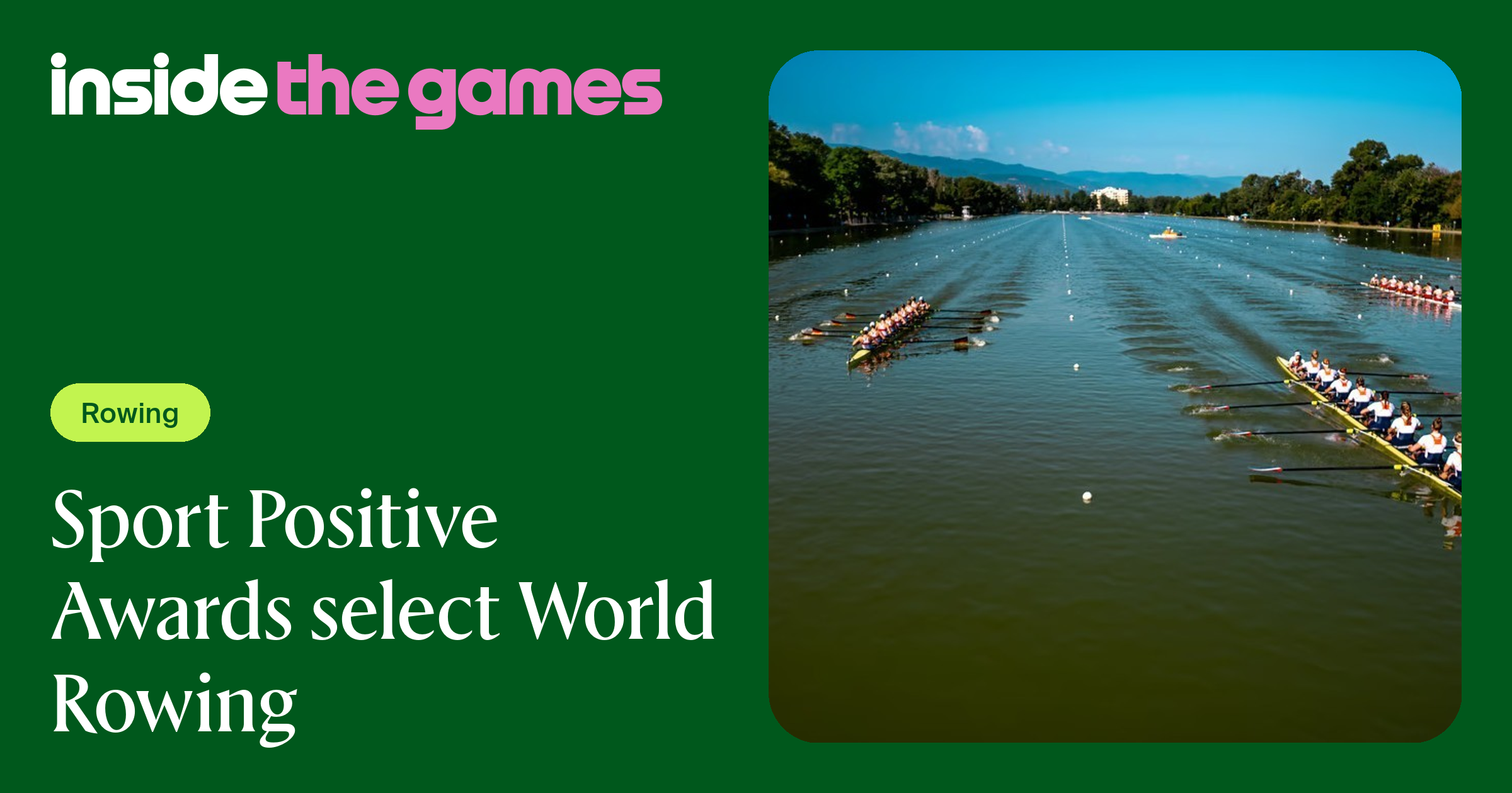 Inside The Games • Sport Positive Awards select World Rowing