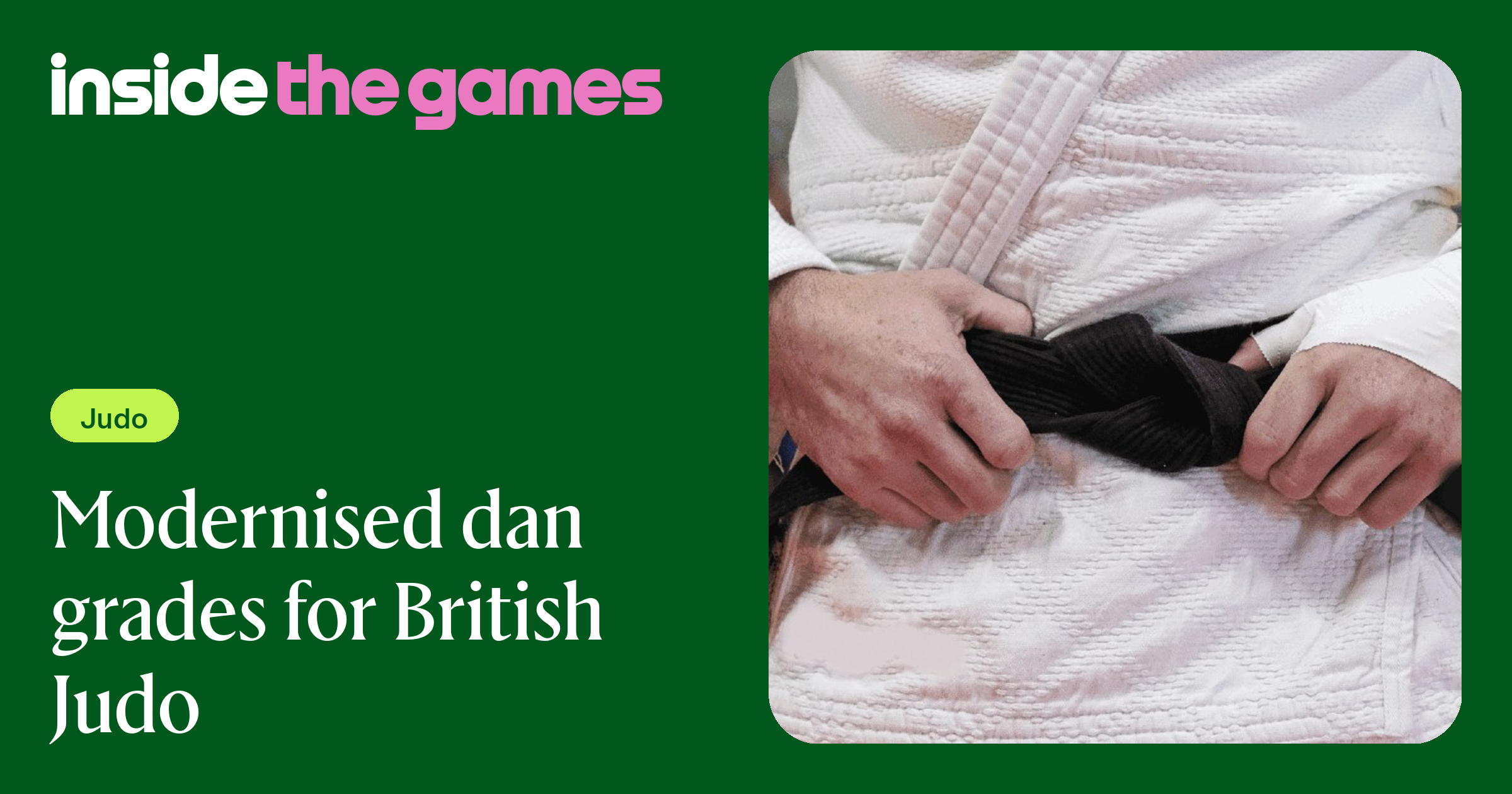 Inside The Games • Modernised dan grades for British Judo