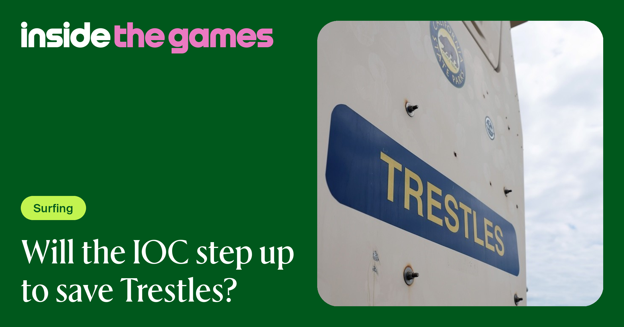 Inside The Games • Will the IOC step up to save Trestles?