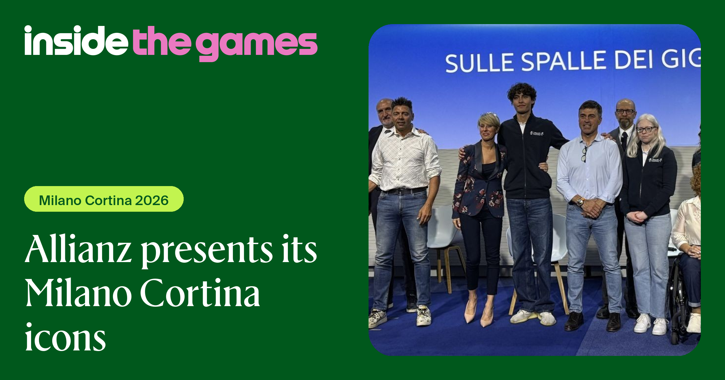 Insiode Game Inside The Games • Allianz presents its Milano Cortina icons