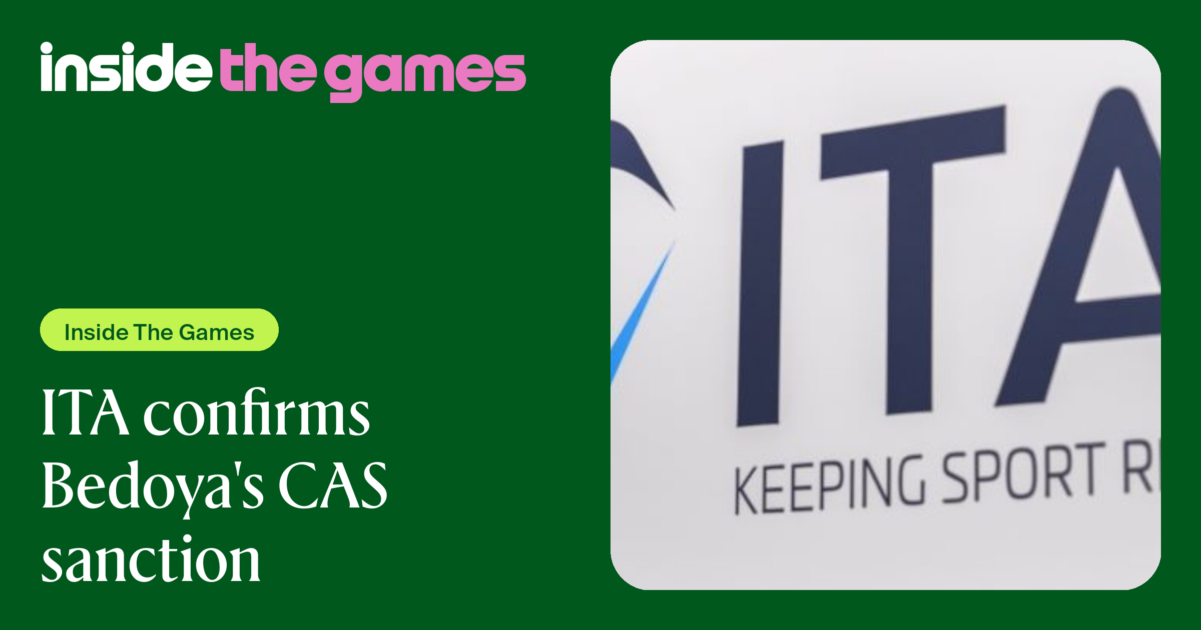 Inside The Games • ITA confirms Bedoya's CAS sanction