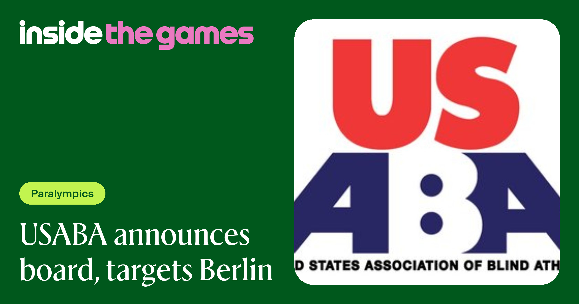 Inside The Games • USABA announces board, targets Berlin
