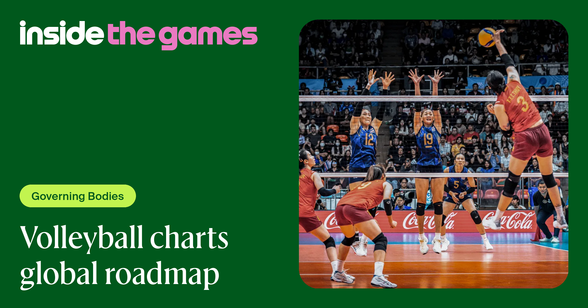Inside The Games • Volleyball charts global roadmap