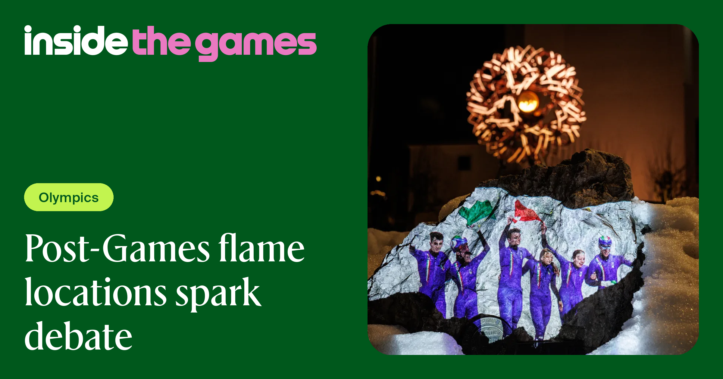 Inside The Games • Post-Games flame locations spark debate