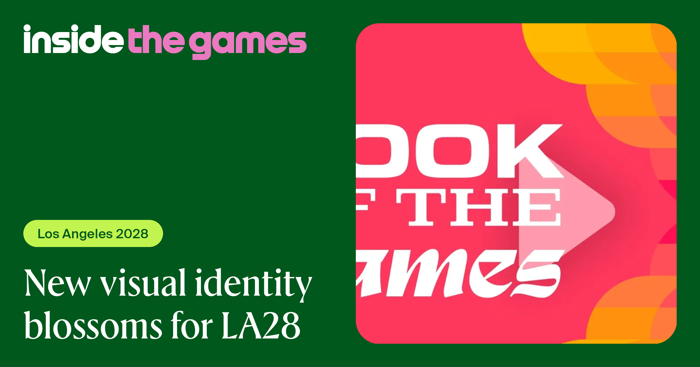 Inside The Games • New visual identity blossoms for LA28