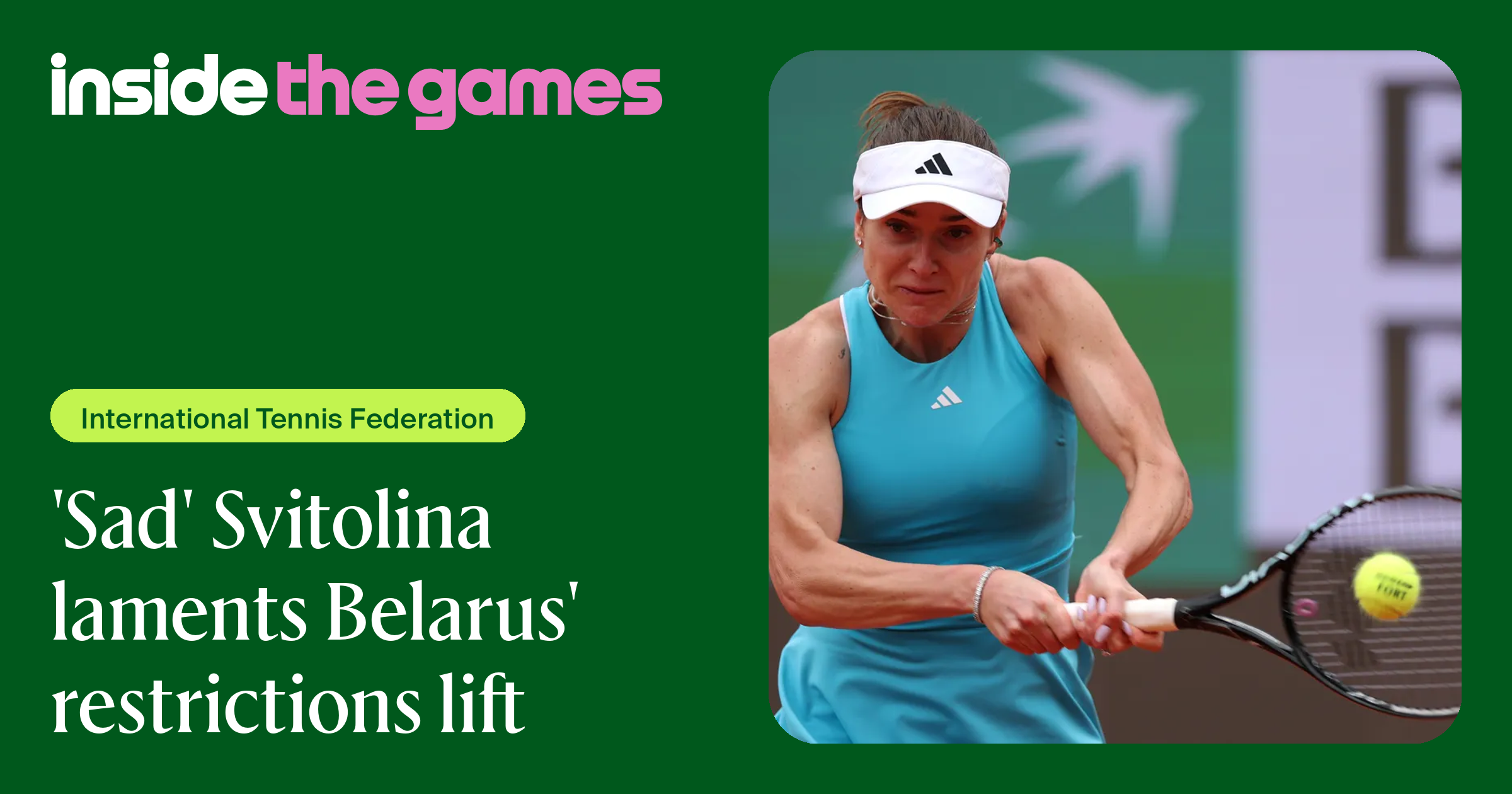 Inside The Games • 'Sad' Svitolina laments Belarus' restrictions lift