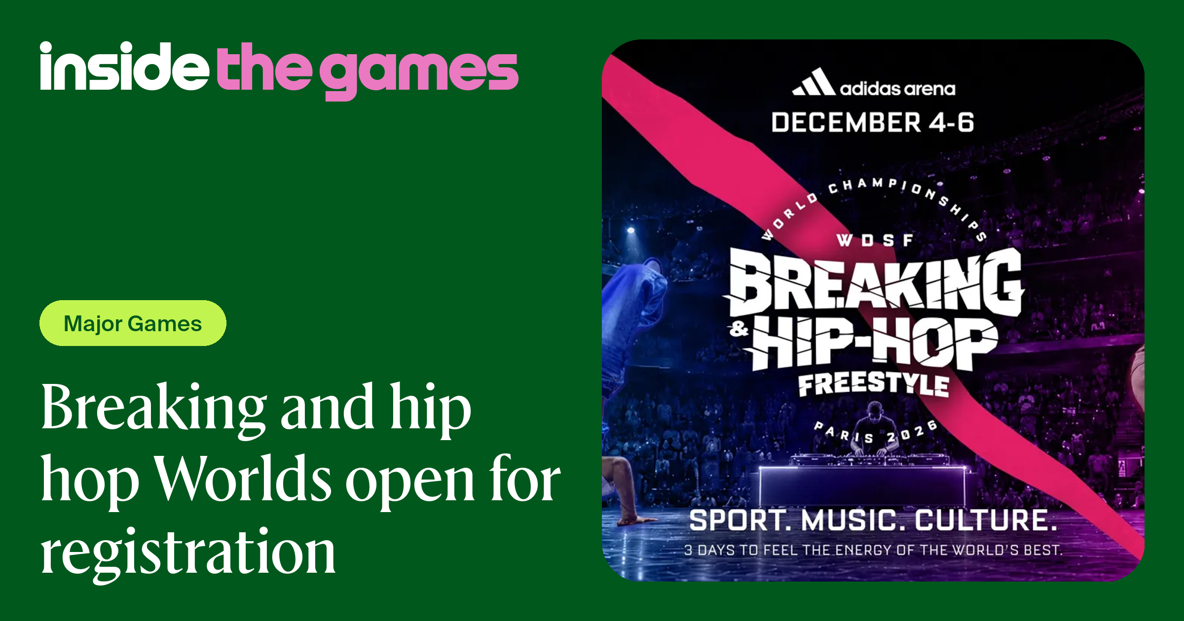 Inside The Games • Breaking and hip hop Worlds open for registration