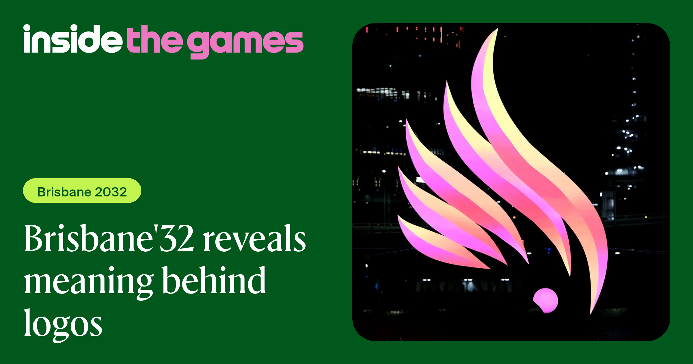 Inside The Games • Brisbane'32 reveals meaning behind logos