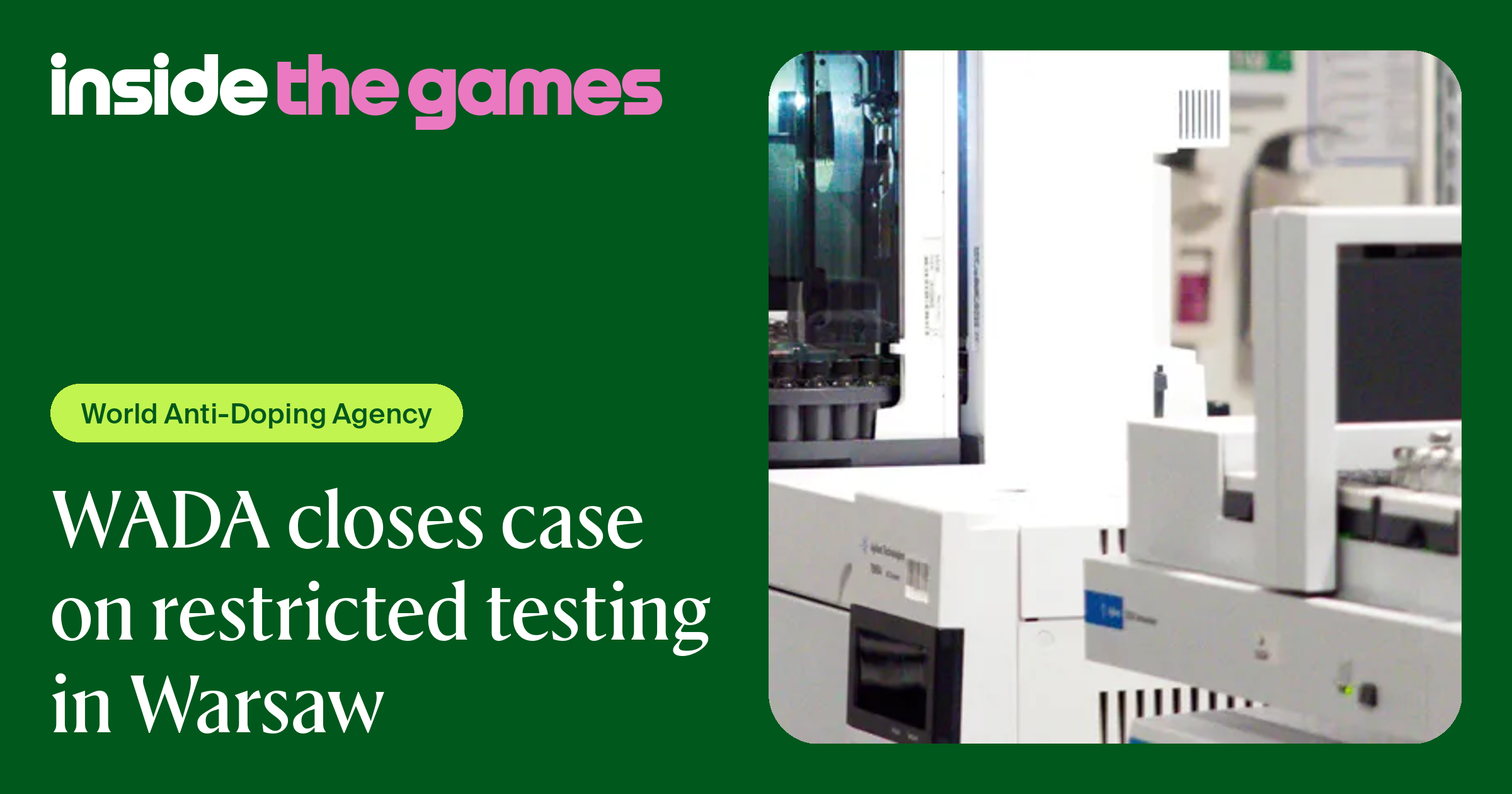 Inside The Games • WADA closes case on restricted testing in Warsaw