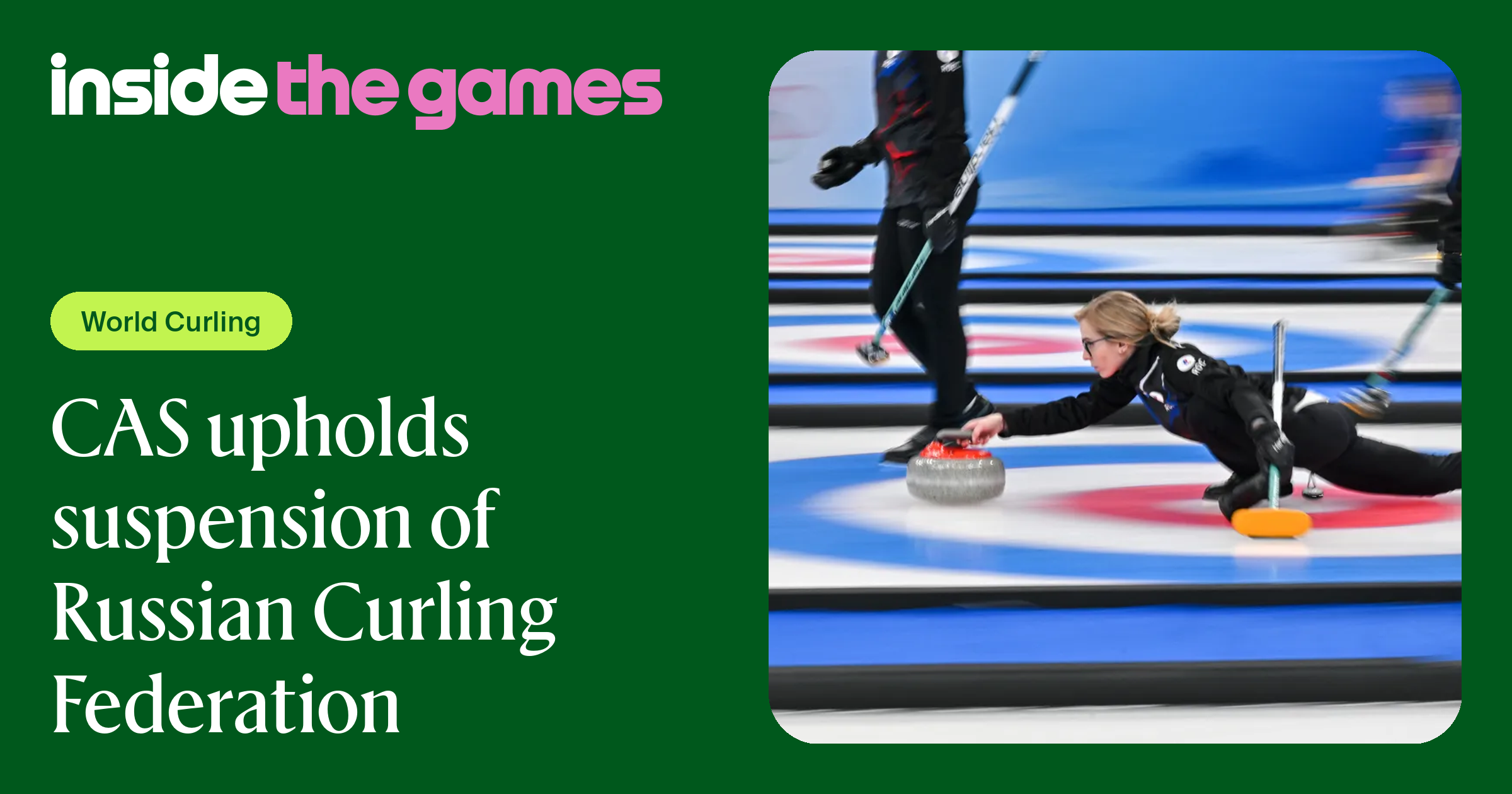 CAS upholds suspension of Russian Curling Federation