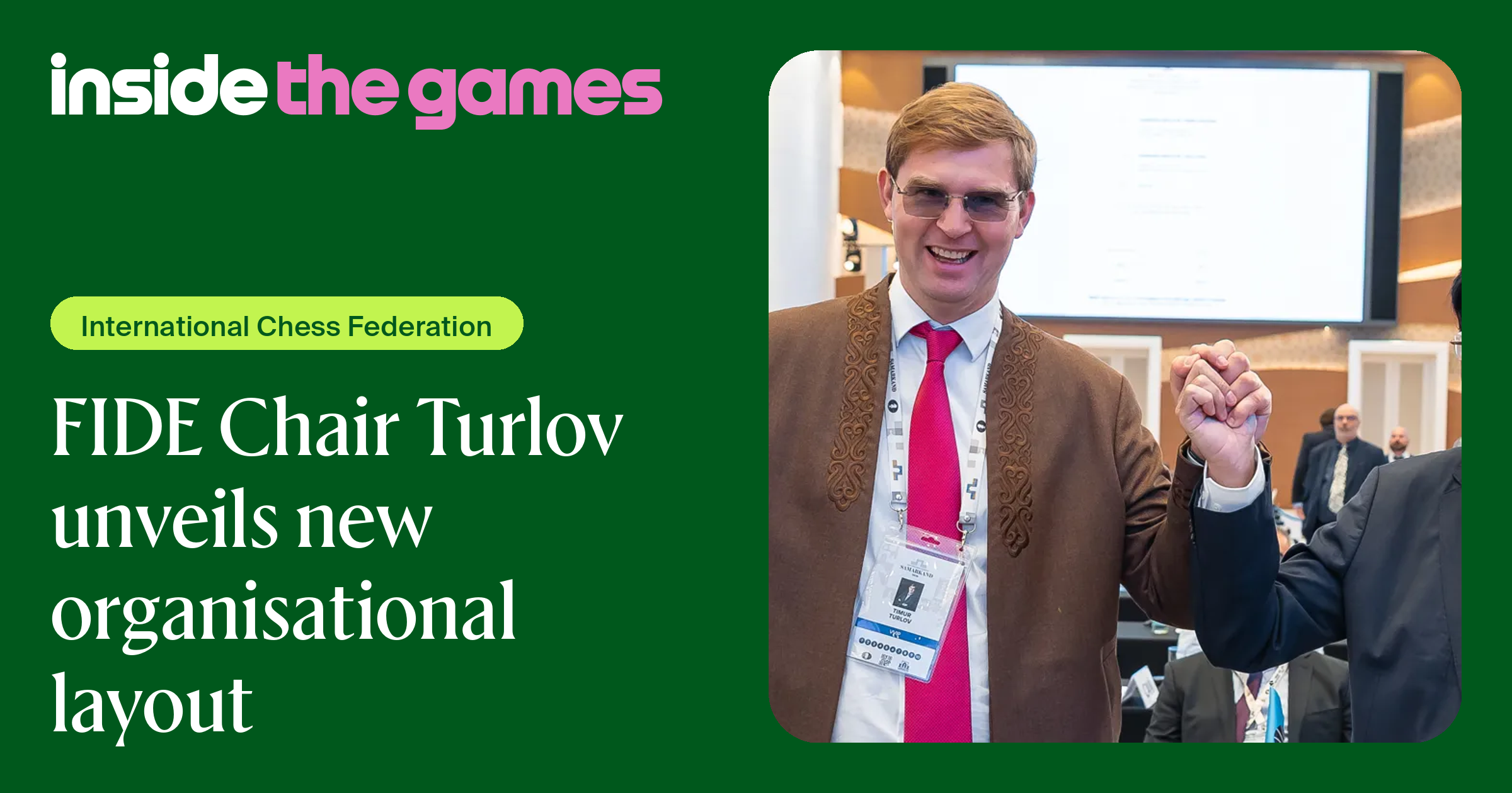 FIDE Chair Turlov unveils new organisational layout