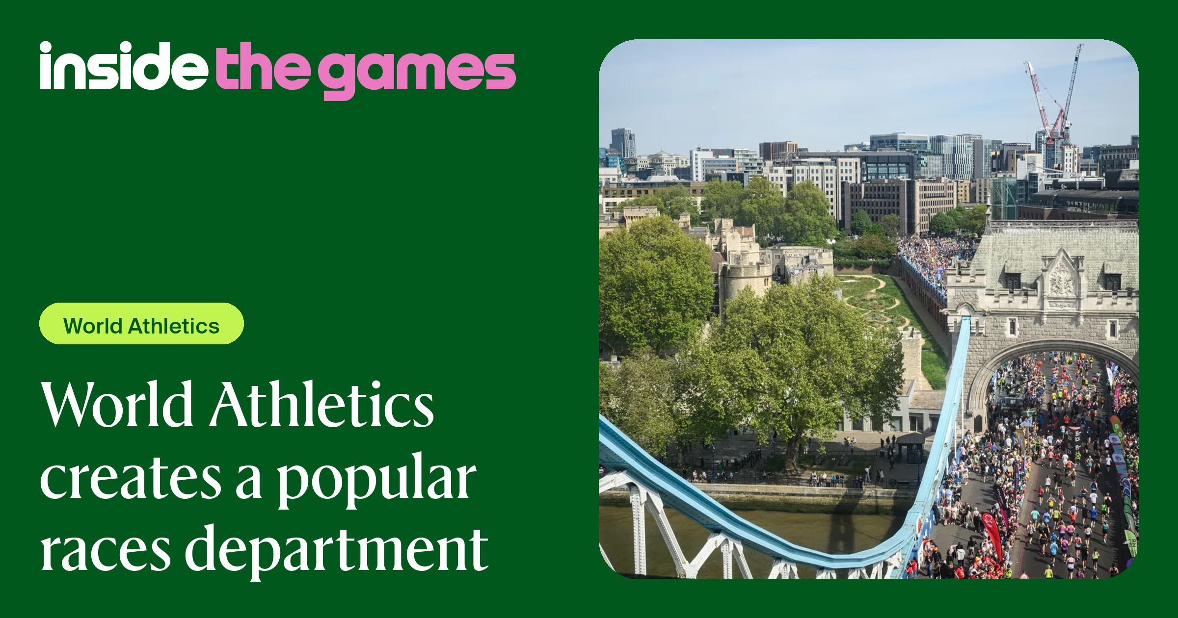 World Athletics creates a popular races department